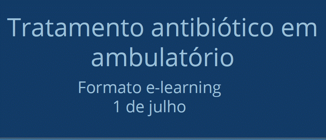 Tratamento Antibiótico em Ambulatório - 1.ª Edição